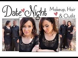date night makeup hair outfit