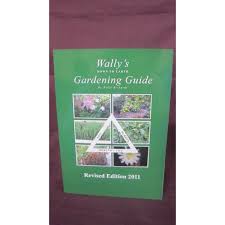 Wallys Down To Earth Garden Guide