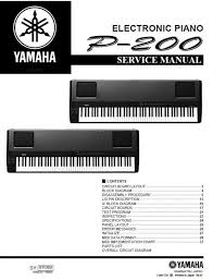 Midi keyboard wiring diagram today wiring schematic diagram. Yamaha P 200 Electronic Piano Service Manual Technic Serviceandrepair