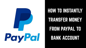 instantly transfer money from paypal to