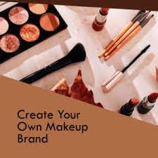 create your own makeup brand the