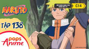 Naruto Tập 138 - Sự Phản Bội Trong Sáng Ước Nguyện Thoáng Qua - Trọn Bộ Naruto  Lồng Tiếng | Thông Tin về xem naruto thuyet minh – Thị Trấn Thú Cưng