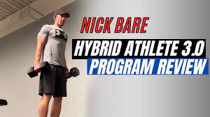 nick bare hybrid athlete 3 0 review as
