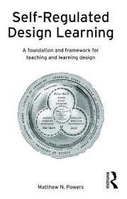 Self Regulated Design Learning A Foundation And Framework