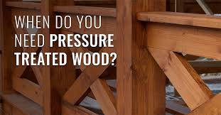 Is Pressure Treated Wood Right For You