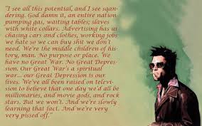 I see in the fight club the strongest and smartest men who've ever lived. Fight Club Is A Mind Blowing Novel I Had To Read It Twice To Make Sure I Wasn T Missing Anything Fight Club Quotes Club Quote Fight Club