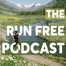 Run Free Podcast