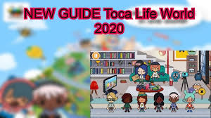 toca life world town free guide 2 8