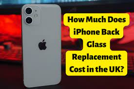 Iphone Back Glass Replacement Cost