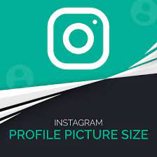 insram profile picture size full