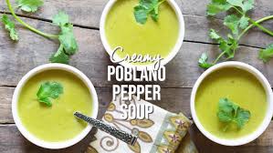 creamy poblano soup a y perspective