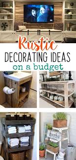 diy rustic decorating ideas on a budget