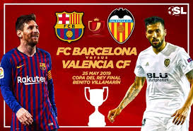 Sat, 14 sep 2019 stadium: Copa Del Rey Final Starting Xi Fc Barcelona V Valencia 25 May 2019