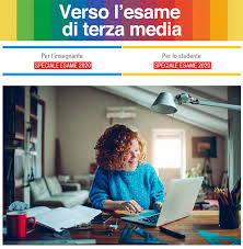 Verso L Esame Di Terza Media 2020 Zanichelli