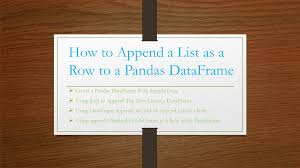 pandas append a list as a row to