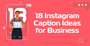 insram caption ideas for businesses