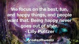 Lillian pulitzer rousseau, better known as lilly pulitzer, was an entrepreneur, fashion designer, and american socialite. Lilly Pulitzer Quotes Greatesttweets Com