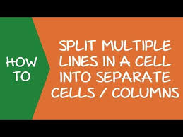 how to split multiple lines in a cell