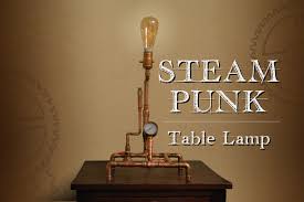 Steampunk Table Lamp Az Diy Guy