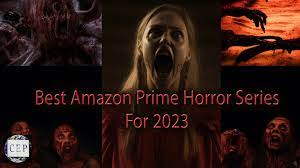 amazon prime horror series to watch in 2023