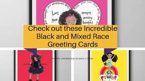 Here at zazzle, we have a greeting card to correspond with almost every life event, as well as thousands of cute, quirky, and meaningful designs. Check Out These Incredible Black Greeting Cards Featuring Mixed Race Girls Mixed Up Mama