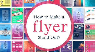 How To Make A Flyer Stand Out Rubyprint Medium