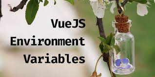 environment variables in vuejs