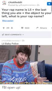 Raskreddit Posted By U 2h Your Rap Name Is Lil The Last
