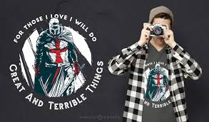 Cumque per nemus altum iter ageret, audivit ad missam. Knight Templar Quote T Shirt Design Vector Download