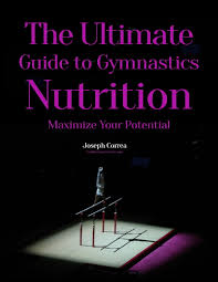 gymnastics nutrition maximize