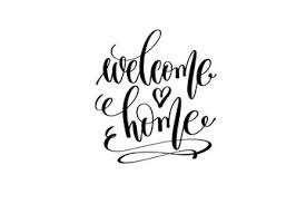 Welcome Home Photos Royalty Free Images Graphics Vectors Videos