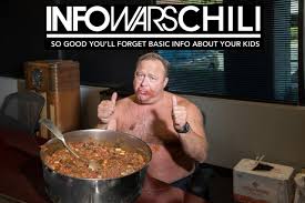 Find the newest chili meme. Infowars Chili Alex Jones Know Your Meme