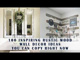 Top 100 Rustic Wall Art Decor