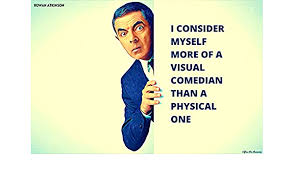 Here you can find the most popular and greatest quotes by rowan atkinson. You Are Awesome Rowan Atkinson Quotes Poster 18inchx12inch Amazon In Home Kitchen