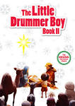 Little Drummer Boy Book II
