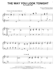 Download and print the way you look tonight by jerome kern/arr. The Way You Look Tonight Piano Sheet Music By Jerome Kern Solo Piano
