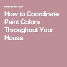 How To Coordinate Paint Colors