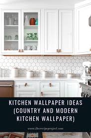 Ahead, take a peek at five gorgeous kitchens to inspire your temporary and removable backsplash project. Kitchen Wallpaper Ideas Country And Modern Kitchen Wallpaper