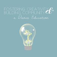 Fostering Creativity & Building Community: a dance education podcast