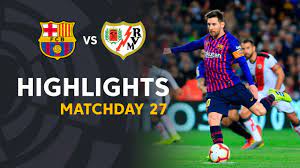 Highlights FC Barcelona vs Rayo ...