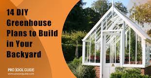 14 Diy Greenhouse Plans To Build In