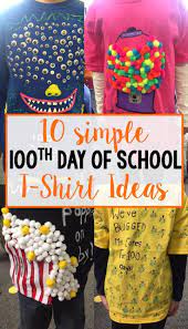 You also can try to find a lot of. 100th Day Of School T Shirt Ideas 100 Day Shirt Ideas 100 Day Of School Project School Tshirts