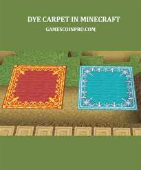 how to dye carpet minecraft a step by