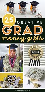 creative graduation money gift ideas