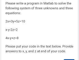 solved please write a program in matlab