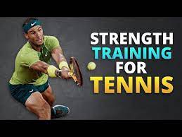 strength training for tennis you