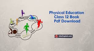 physical education cl 12 book pdf