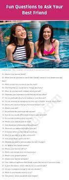 Good questions to ask your friends here's the list of funny & good questions to ask your friends, best friends or even new friends. 127 Fun Questions To Ask Your Best Friend Or Bff Wisledge