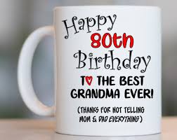 grandma 80th mom birthday mug 80 yr