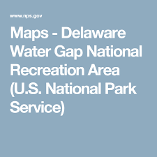 Maps Delaware Water Gap National Recreation Area U S